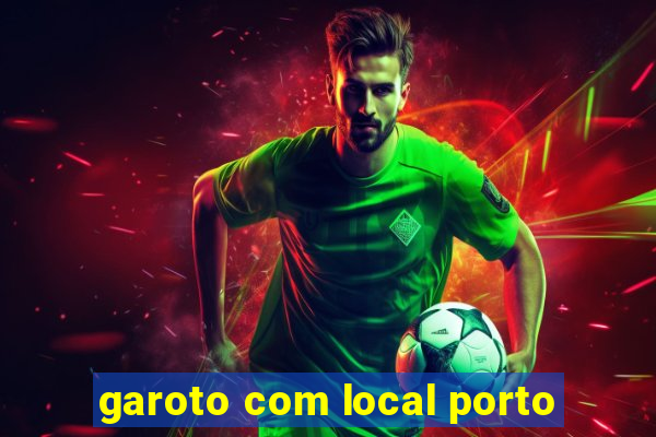 garoto com local porto